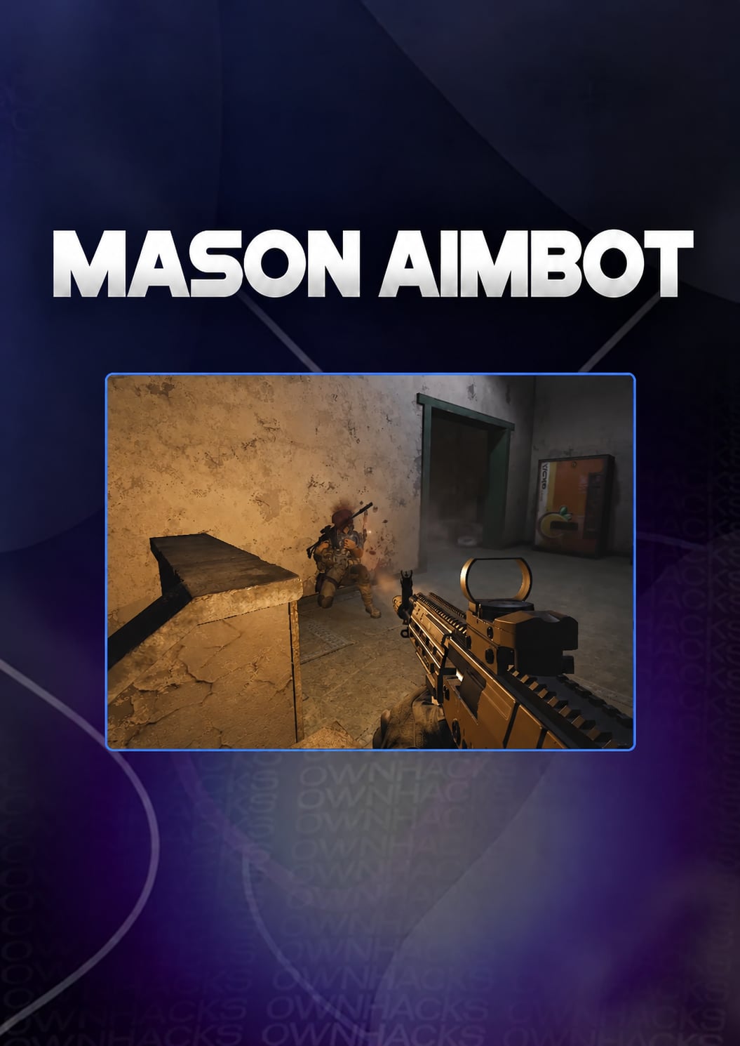 Mason Aimbot